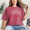 Strong Women I Just Want To Read Books & Smash The Patriarchy T-Shirt