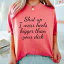 Empowerment Strong Women Feminist Sarcastic Funny Saying Girl Power Empowering T-Shirt Empowerment Strong Women Feminist Sarcastic Funny Saying Girl Power Empowering T-Shirt