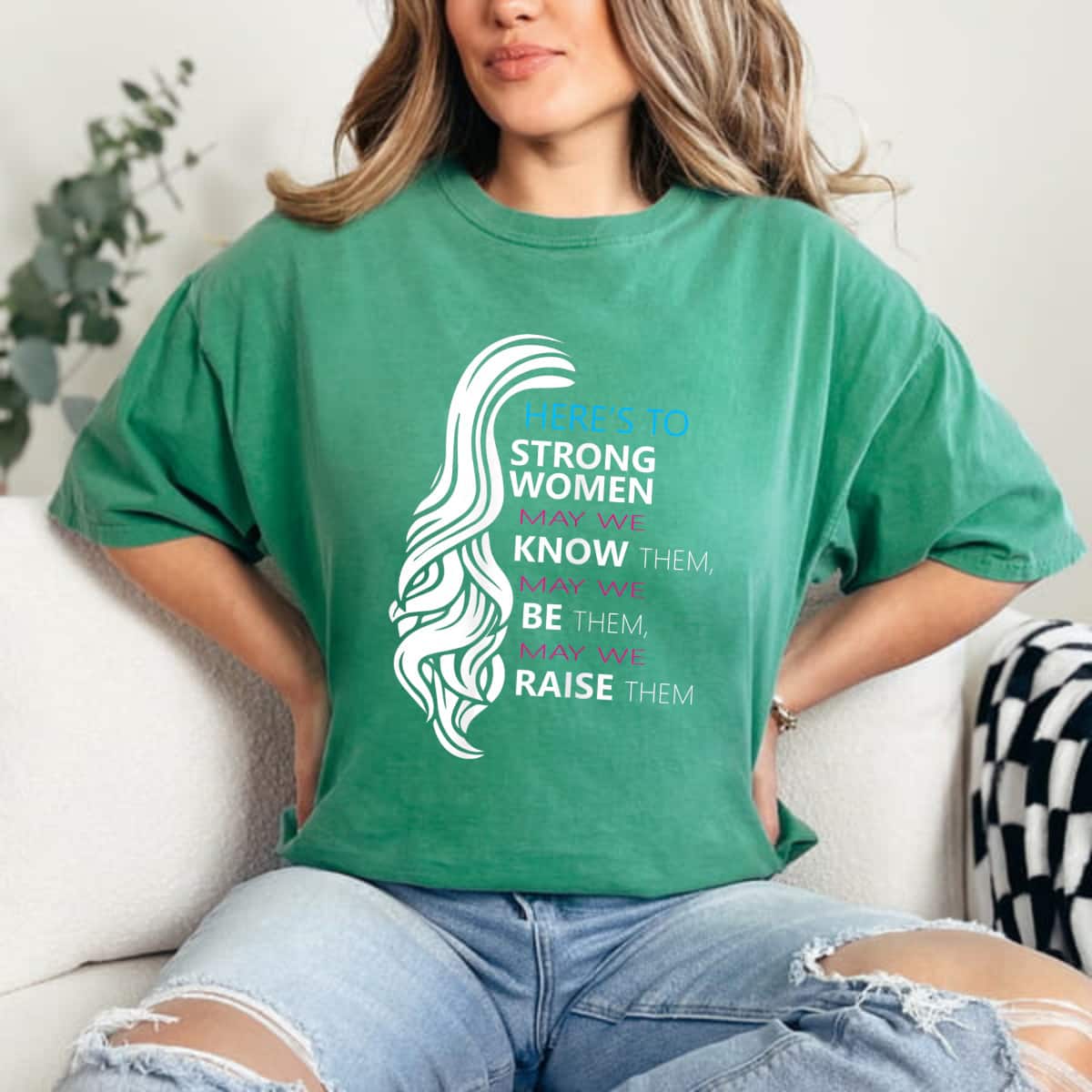 Strong Women May We Know Them Strong Women Empowerment Feminist Quote T-Shirt Strong Women May We Know Them Strong Women Empowerment Feminist Quote T-Shirt