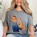 Strong Women Rosie The Riveter We Can Do It T-Shirt Gift