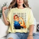 Strong Women We Can Do It Roise The Riveter International Woman's Day Feminist T-Shirt Strong Women We Can Do It Roise The Riveter International Woman's Day Feminist T-Shirt