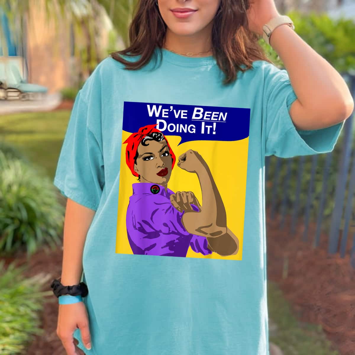 Strong Women We've Been Doing It Black Women Rosie The Riveter T-Shirt Strong Women We've Been Doing It Black Women Rosie The Riveter T-Shirt