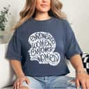 Empowerment Strong Women Empowered Empower Girl Power T-Shirt Empowerment Strong Women Empowered Empower Girl Power T-Shirt