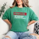 Privilege Equality T-Shirt