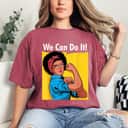 Strong Women Black Rosie The Riveter We Can Do It Retro T-Shirt Strong Women Black Rosie The Riveter We Can Do It Retro T-Shirt