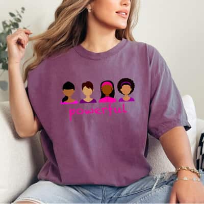 Strong Women Powerful Feminist Girl Power T-Shirt