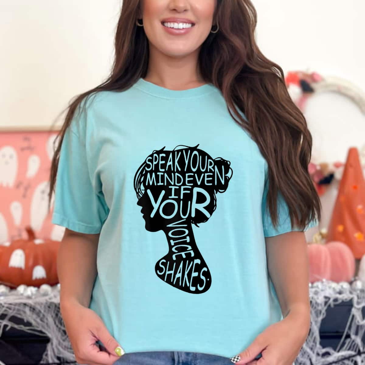 Strong Women Speak Your Mind Even If Your Voice Shakes T-Shirt Strong Women Speak Your Mind Even If Your Voice Shakes T-Shirt