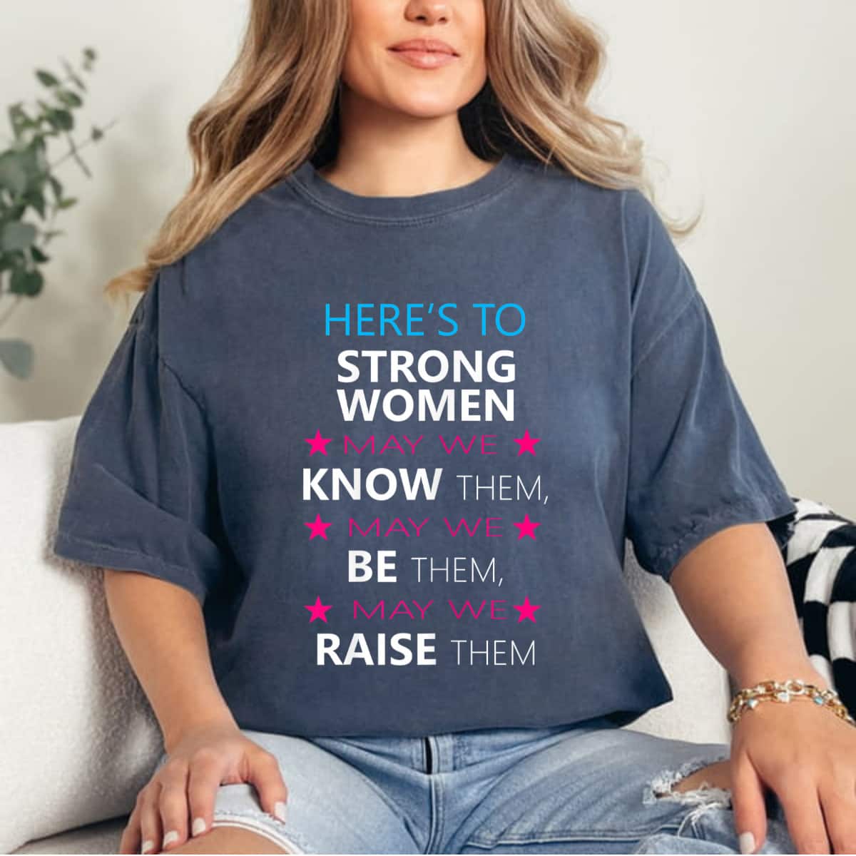 Strong Women Empowerment May We Know Them T-Shirt Strong Women Empowerment May We Know Them T-Shirt