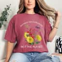Strong Women Destroy Patriarchy Not Planet T-Shirt Strong Women Destroy Patriarchy Not Planet T-Shirt