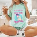 Strong Women As Strong As The Woman Next To Me Feminist T-Shirt Strong Women As Strong As The Woman Next To Me Feminist T-Shirt