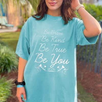 Be Kind Be Brave Be True Be You Strong Women T-Shirt
