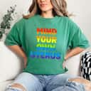 Strong Women Mind Your Own Uterus Women's Rights Radical Feminist T-Shirt