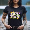 Strong Women GRL PWR Girls Power Feminist T-Shirt Strong Women GRL PWR Girls Power Feminist T-Shirt