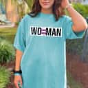Strong Women Empowerment Women's Rights Social Justice Feminist Equality T-Shirt