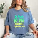 Strong Women Be Kind To One Another Ephesians 432 T-Shirt