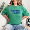 Strong Women Feminist AF Retro T-Shirt Strong Women Feminist AF Retro T-Shirt