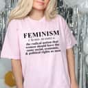 Strong Women Feminism Definition Girl Power T-Shirt Strong Women Feminism Definition Girl Power T-Shirt