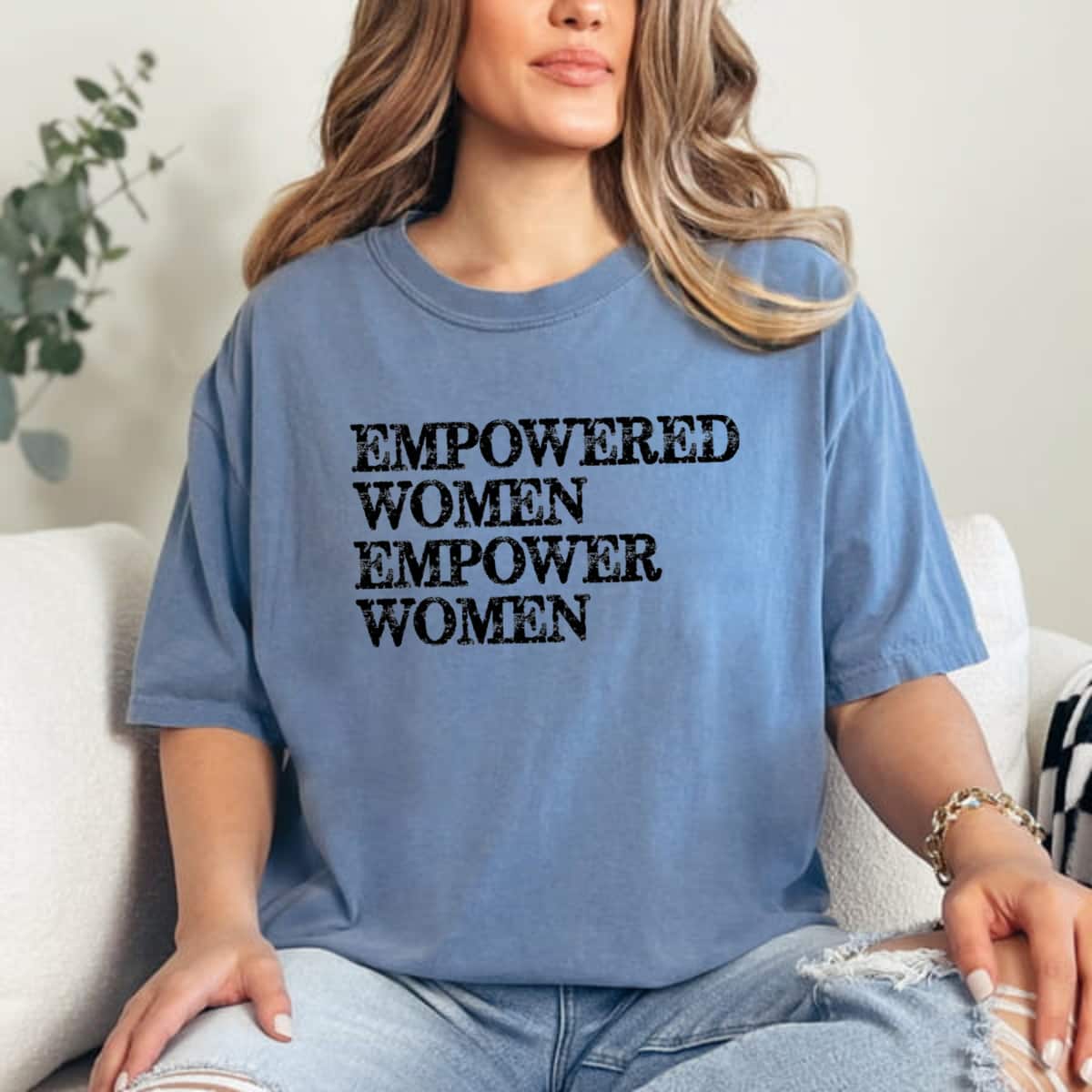 Strong Women Feminist Empowered Empower Women T-Shirt Strong Women Feminist Empowered Empower Women T-Shirt