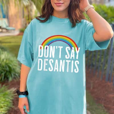 Don't Say Desantis Rainbow Equality LGBT Ally Pride Month T-Shirt