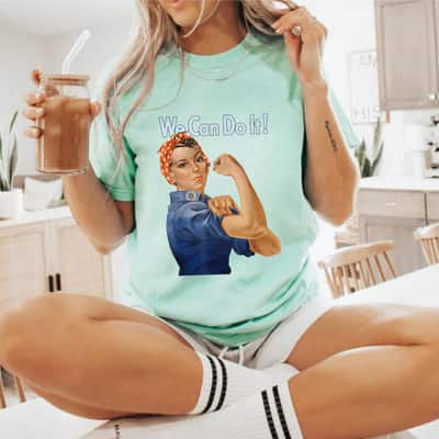 Strong Women We Can Do It Rosie The Riveter Feminist Retro T-Shirt Strong Women We Can Do It Rosie The Riveter Feminist Retro T-Shirt