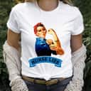 Strong Women Rosie The Riveter Vintage Retro Nurse Life Appreciation Feminist T-Shirt Strong Women Rosie The Riveter Vintage Retro Nurse Life Appreciation Feminist T-Shirt