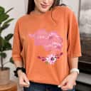 A Strong Woman Stands Up For Herself Feminist Girl Power Empowerment T-Shirt A Strong Woman Stands Up For Herself Feminist Girl Power Empowerment T-Shirt