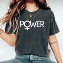 Strong Women Girl Power Feminist Empowerment T-Shirt Strong Women Girl Power Feminist Empowerment T-Shirt