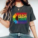 LGBT Pride Month Kindness Peace Equality Love Inclusion T-Shirt LGBT Pride Month Kindness Peace Equality Love Inclusion T-Shirt
