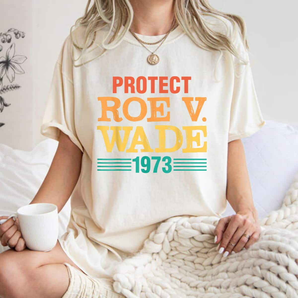 Strong Women Protect Roe V Wade Vintage T-Shirt Strong Women Protect Roe V Wade Vintage T-Shirt