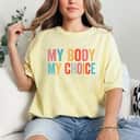 Strong Women My Body Choice Uterus feminist Business Women T-Shirt Strong Women My Body Choice Uterus feminist Business Women T-Shirt