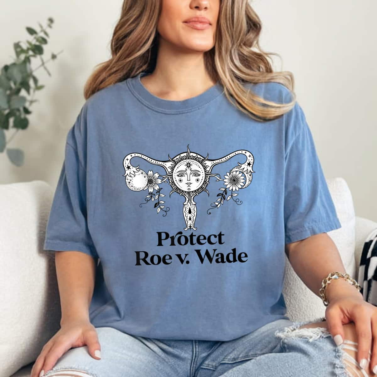Strong Women Protect Roe V Wade Floral Uterus Mystic Celestial Pro Choice T-Shirt Strong Women Protect Roe V Wade Floral Uterus Mystic Celestial Pro Choice T-Shirt