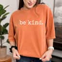 Strong Women Be Kind Feminist T-Shirt