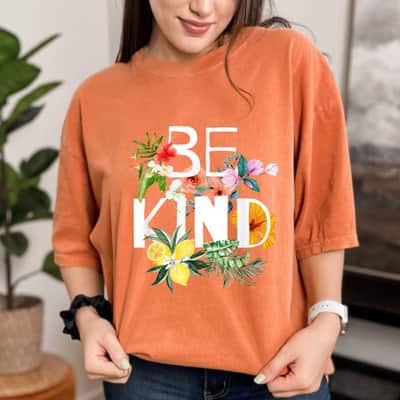 Be Kind, Unity Day Orange Design Anti Bullying Awareness Feminist T-Shirt