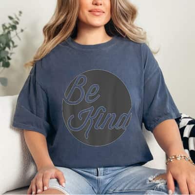 Unity Day Be Kind Novelty Unity Day Idea Feminist T-Shirt
