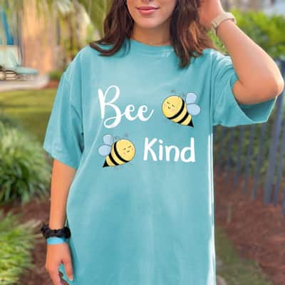 Be Kind Bee Kind Feminist Empowerment T-Shirt