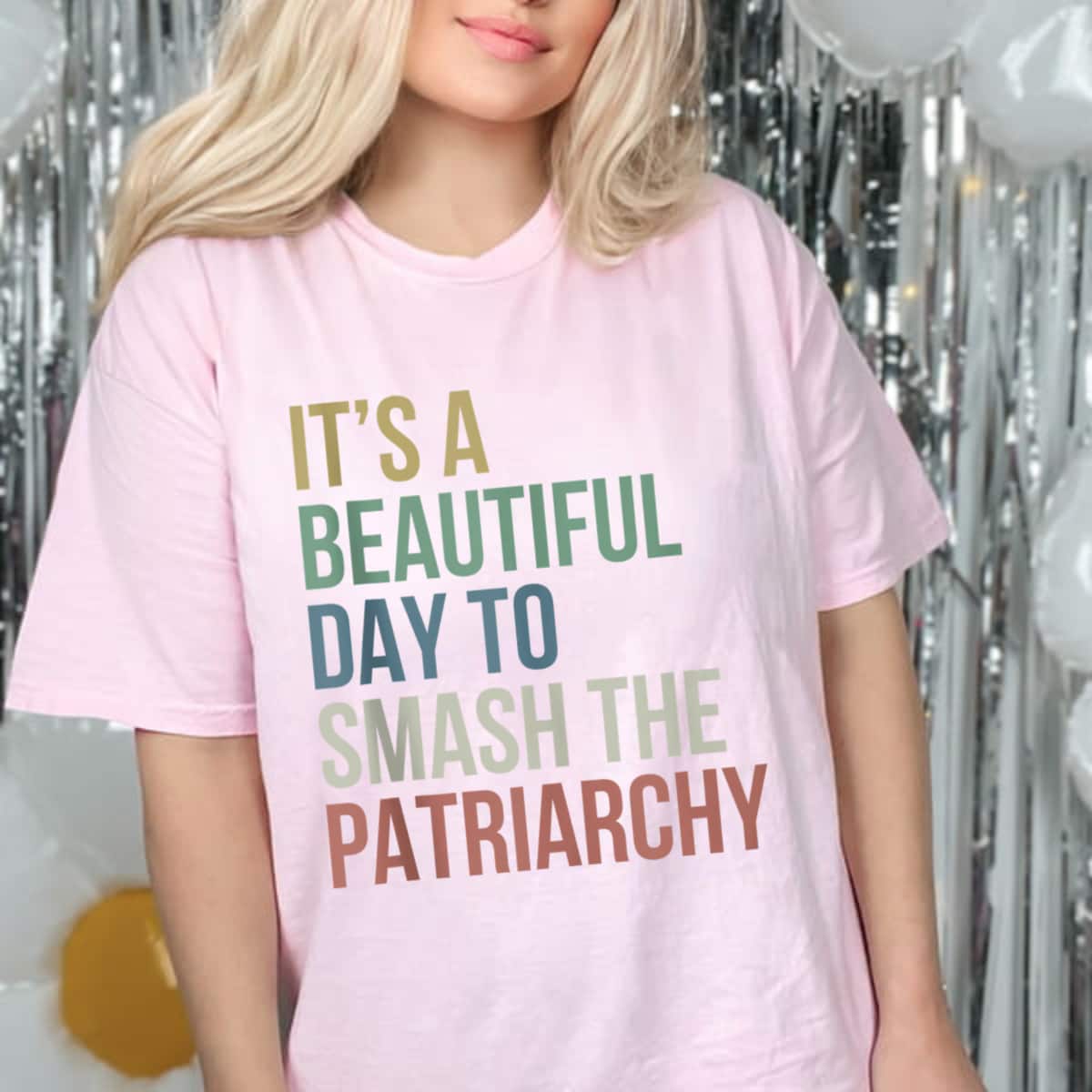 Strong Women It's A Beautiful Day To Smash Patriarchy Pro Choice Feminist T-Shirt Strong Women It's A Beautiful Day To Smash Patriarchy Pro Choice Feminist T-Shirt