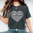 Strong Women Juneteenth Heart Black History Afro American African Freedom T-Shirt Strong Women Juneteenth Heart Black History Afro American African Freedom T-Shirt