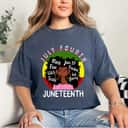Strong Women Juneteenth Flag BLM Afro Women June 19 1865 African American T-Shirt Strong Women Juneteenth Flag BLM Afro Women June 19 1865 African American T-Shirt