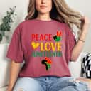 Strong Women Peace Love Juneteenth Black Pride Freedom Independence Day T-Shirt