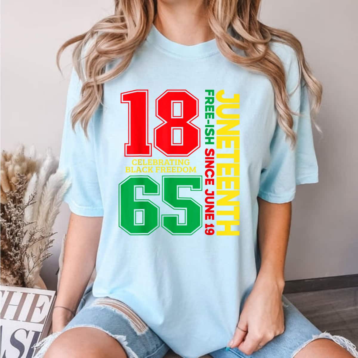 Strong Women Juneteenth Free-ish Since 1865 Celebrating Black Freedom T-Shirt Strong Women Juneteenth Free-ish Since 1865 Celebrating Black Freedom T-Shirt
