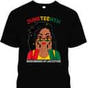 Strong Women Black Woman Remebering My Ancestors Juneteenth T-Shirt Strong Women Black Woman Remebering My Ancestors Juneteenth T-Shirt