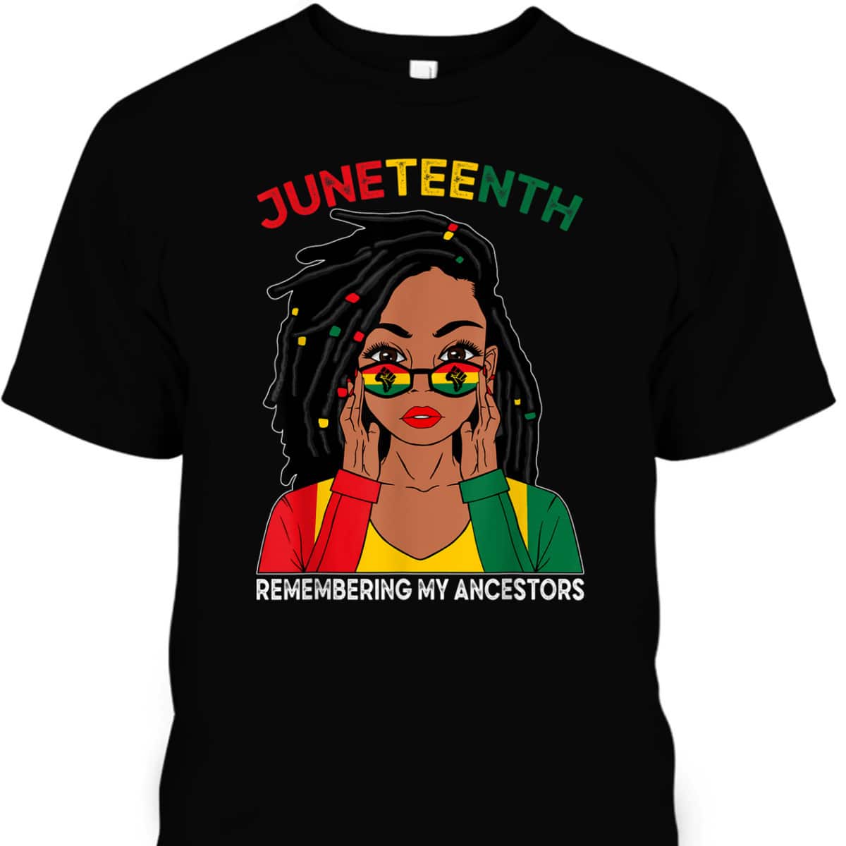 Strong Women Black Woman Remebering My Ancestors Juneteenth T-Shirt Strong Women Black Woman Remebering My Ancestors Juneteenth T-Shirt