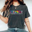 Equality Hurts No One LGBT Gay Trans Women Disable Black T-Shirt