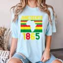 Strong Women Juneteenth Boy Girl Free-ish Since 1865 T-Shirt