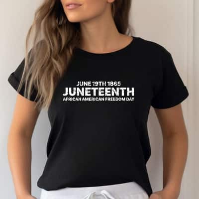 Strong Women Juneteenth Day T-Shirt