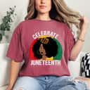 Strong Women Black Women Juneteenth Celebrate Indepedence Day Freedom Day T-Shirt