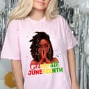 Strong Women Juneteenth Celebrate 1865 June 19th Black Women Black Pride T-Shirt