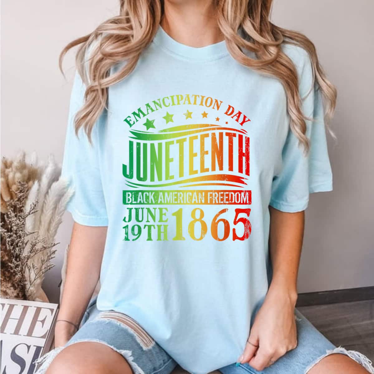 Strong Women Emancipation Day Juneteenth Black History Celebrating Black Freedom T-Shirt Strong Women Emancipation Day Juneteenth Black History Celebrating Black Freedom T-Shirt