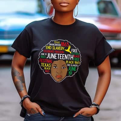Strong Women Afro Woman Juneteenth 1865 Black Pride Melanin Women Gift T-Shirt