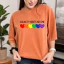 Equality Hurts No One Social Justice Equality LGBT Q Ally T-Shirt
